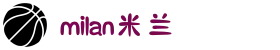 米兰·(milan)中国官方网站